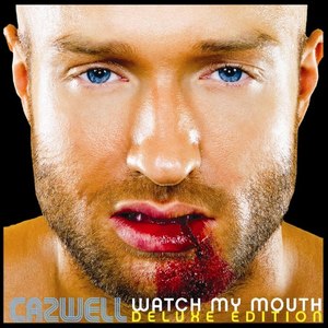 Watch My Mouth (Deluxe Edition) [Explicit]