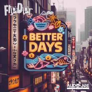 Better Days (Better Things)