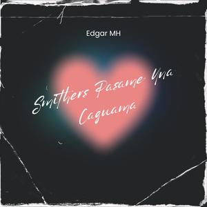 Smithers Pasame Una Caguama (feat. Ed MH & Popoyosky)