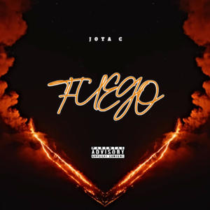 FUEGO JOTA C (Explicit)