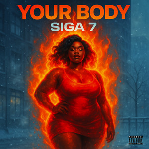 Your Body (Explicit)