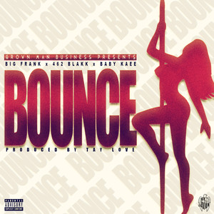 Bounce (Explicit)