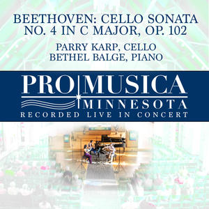 Beethoven: Cello Sonata No. 4 in C Major, Op. 102 No. 1