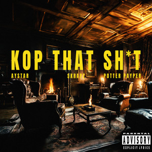 Kop That **** (Remix|Explicit)
