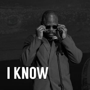 I KNOW
