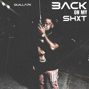 Back On My Shxt (Explicit)