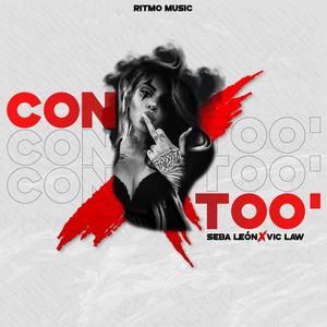 Con Too' (feat. Vic Law) [Explicit]