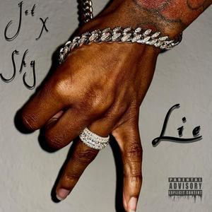 Lie (feat. Shy) [Explicit]