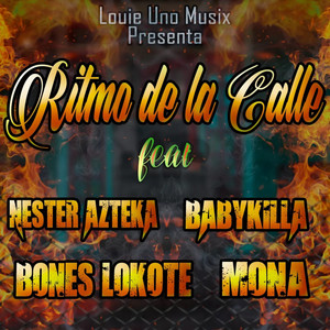 Ritmo De La Calle (Explicit)