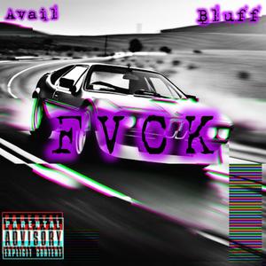 FVCK (feat. Bluff) (Explicit)