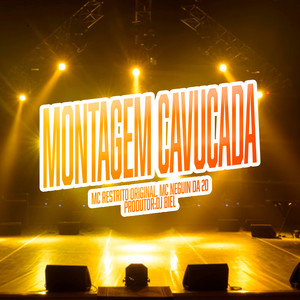 Montagem Cavucada (Explicit)