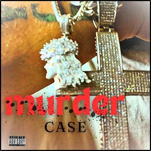 Murder Case (Explicit)