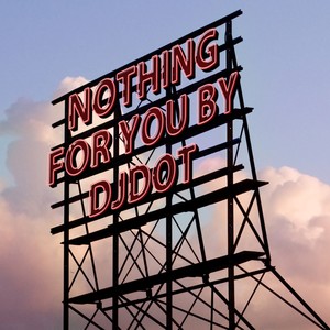 Nothing, For You(feat. Kash Itself) (Original Version)