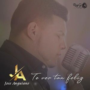 Te Veo Tan Feliz
