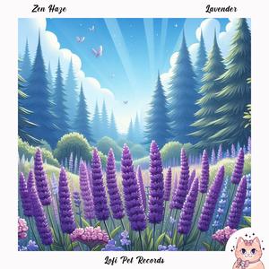 Zen Haze - Lavender