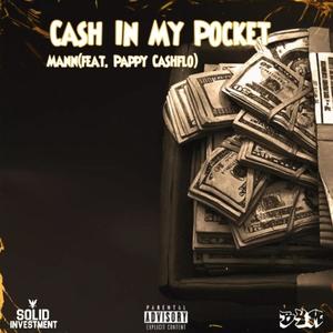 Cash In My Pocket (feat. Pappy Cashflo) (Explicit)