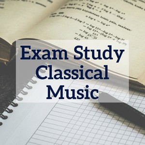 Exam Study Classical Music