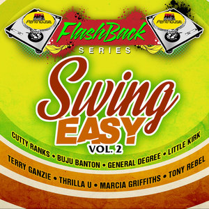 Penthouse Flashback Series: Swing Easy Riddim, Vol. 2