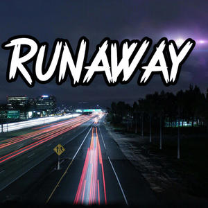 RUNAWAY