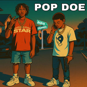 Pop Doe (feat. Babii K) (Explicit)
