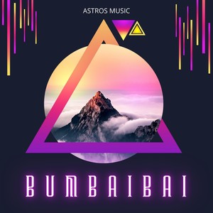 Astros Music - Bumbaibai