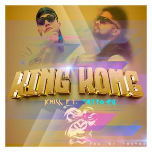 king Kong (feat. Tatto RD) (Explicit)
