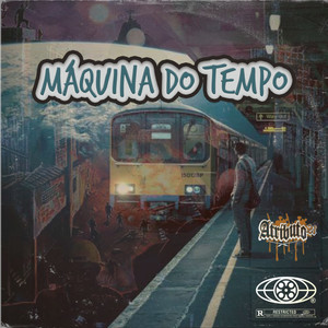 Máquina do Tempo (Explicit)