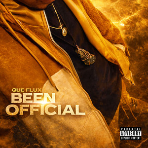 Been Official (Explicit)