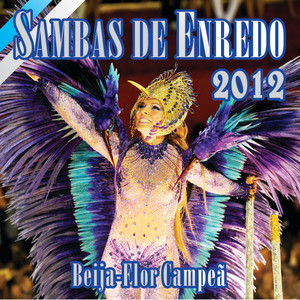 Sambas De Enredo Das Escolas de Samba - Carnaval 2012