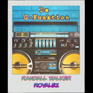 Da G-Funktion (feat. Royalez) [Explicit]