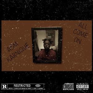 All Come On (Explicit)