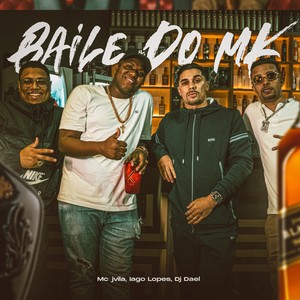 Baile do Mk (Explicit)