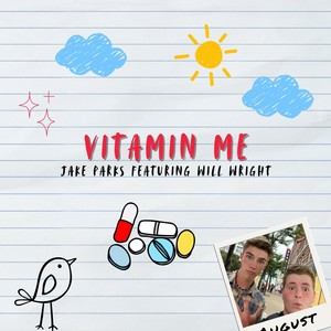 Vitamin Me (feat. Will Wright)
