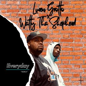 Everyday (feat. Watty Tha Shepherd) (Remix)