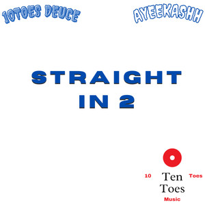 Straight In 2 (Explicit)