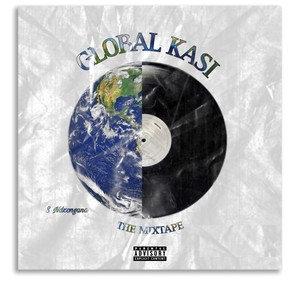 Global Kasi : The Mixtape (Explicit)