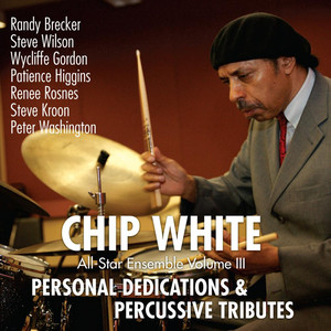 Personal Dedications & Percussive Tributes (All-Star Ensemble, Vol. 3)