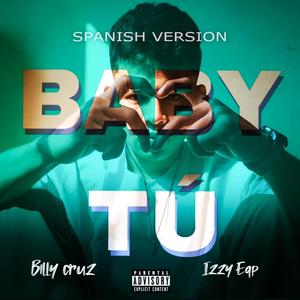 Baby tú (Explicit)