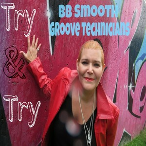 Try & Try (Gt's Do It Extended Big Room Dub)
