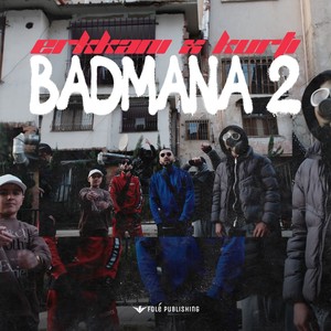 BadMana’2 (Explicit)