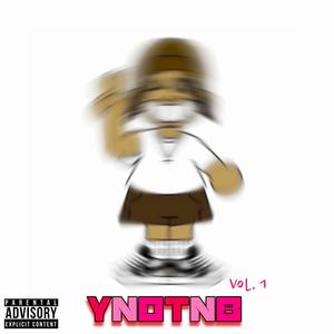 YNOTNB, Vol. 1 (Explicit)