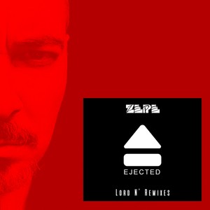 Ejected (Lord n' Remixes)