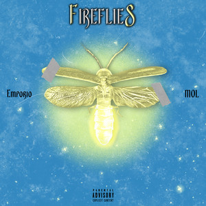 Fireflies (Explicit)