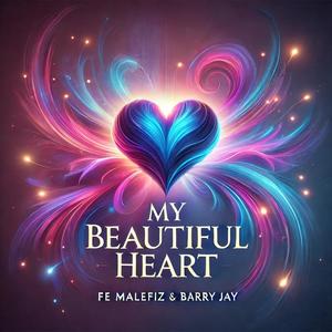 My Beautiful Heart (EDM sunshine remix)