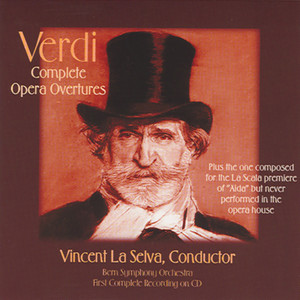 Verdi: Complete Opera Overtures