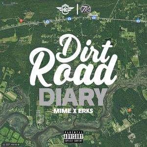 Dirt Road Diary (Explicit)