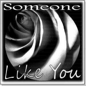 Someone Like You