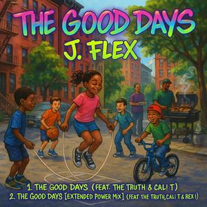 The Good Days (Extended Power Version|Explicit)