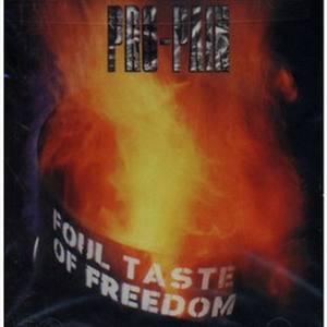 Foul Taste Of Freedom