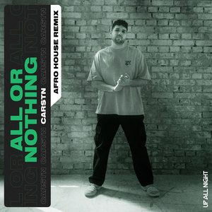 All Or Nothing (Afro House Remix)